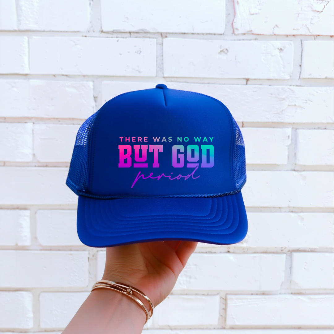 DTF HAT TRANSFER- BUT GOD