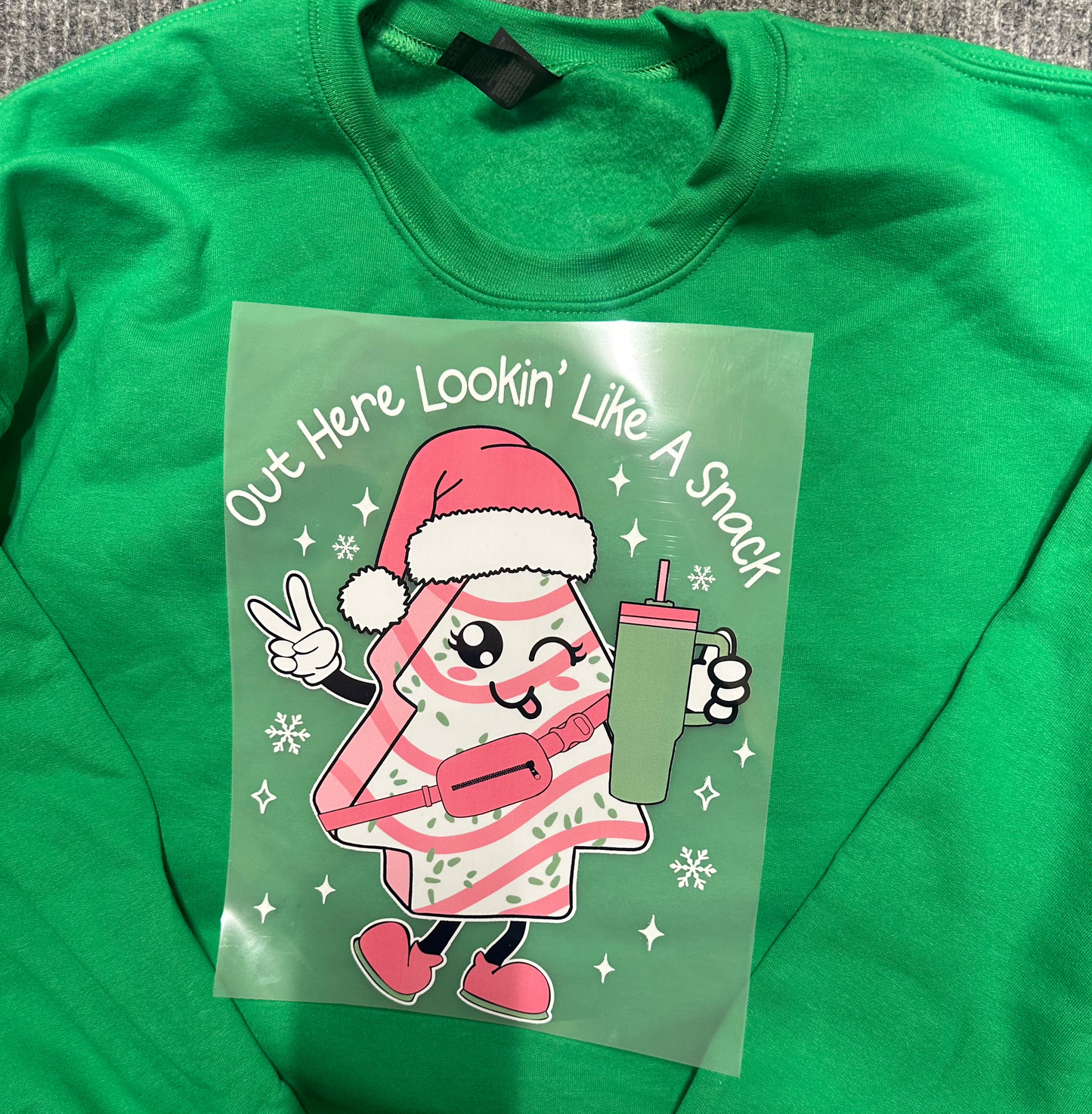 DTF Transfer-OUT HERE LOOKIN LIKE A SNACK