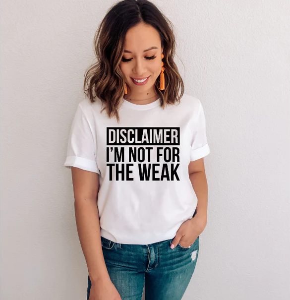 Single Color Screen Print - DISCLAIMER I'M NOT FOR THE WEAK