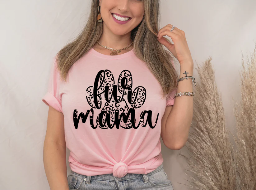 Single Color Screen Print- FUR MAMA