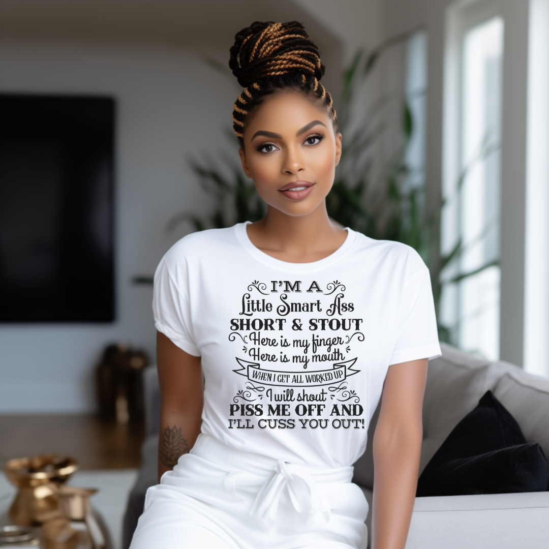 Single Color Screen Print - SHORT AND STOUT