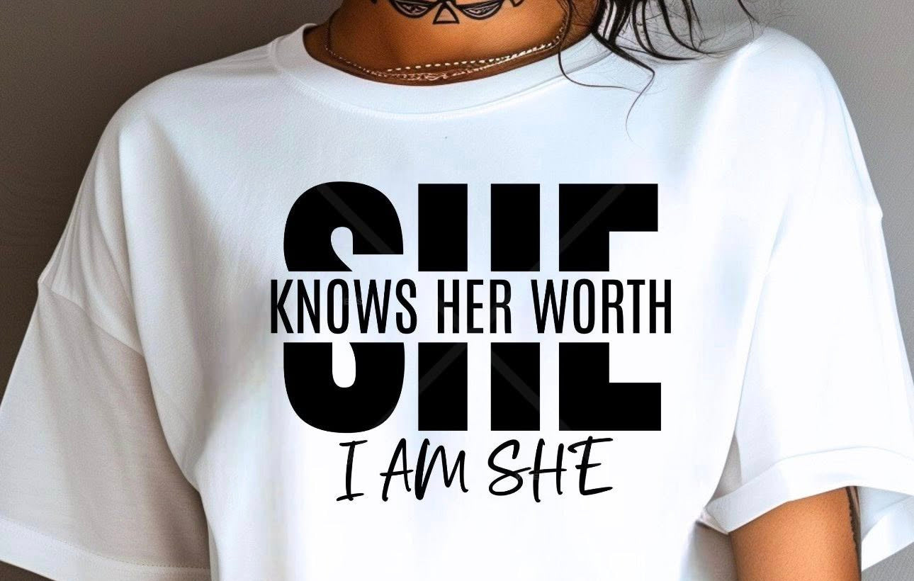 SINGLE COLOR SCREEN PRINT- SHE KNOWS HER WORTH