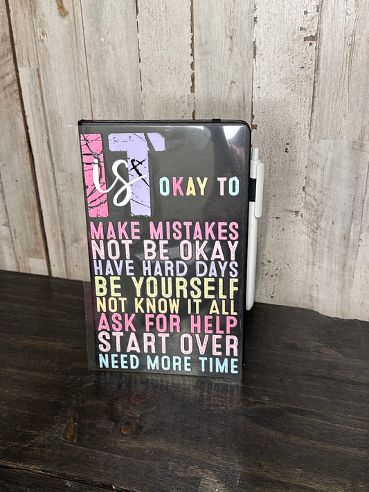 Journal Cover UV DTF- IT'S OKAY TO BE
