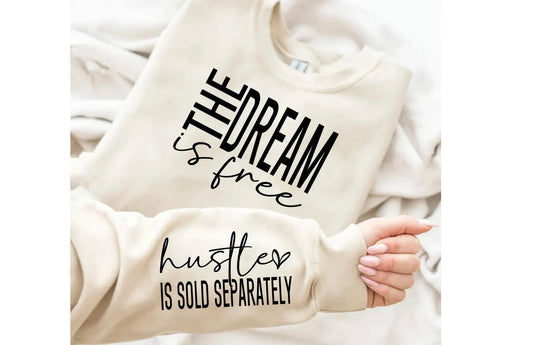 Single Color Screen Print- The Dream is Free