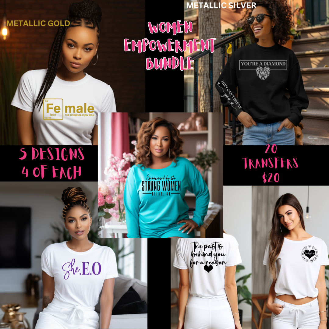 Single Color Screen Print Bundle - WOMEN EMPOWERMENT BUNDLE