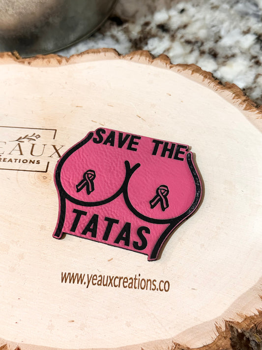 SAVE THE TATAS