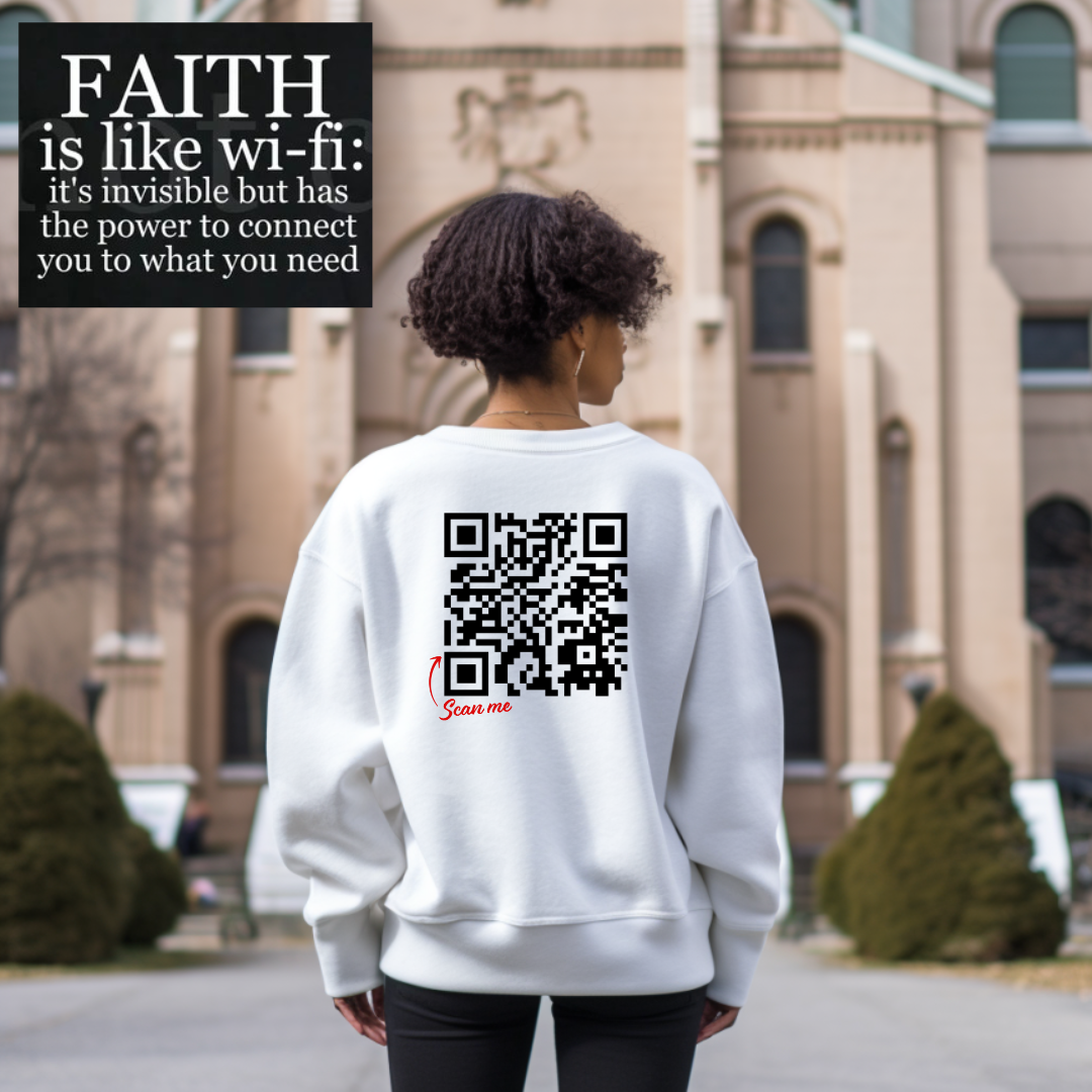 DTF TRANSFER - FAITH IS LIKE WI-FI QR CODE