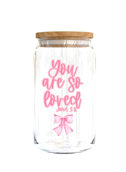 You are so Loved Cup, Glass Tumbler, Breast Cancer Awareness