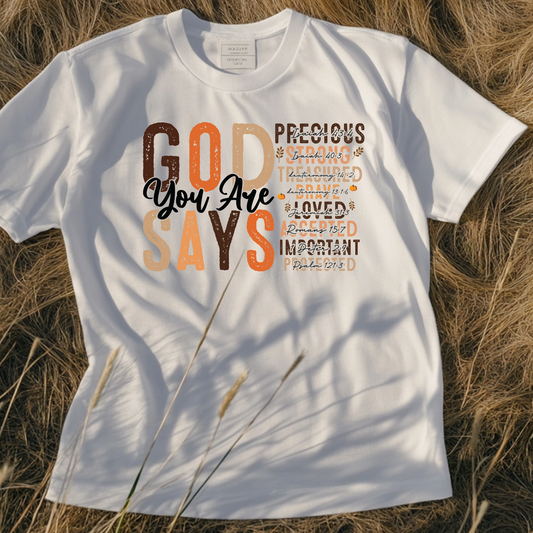 DTF Transfer- God Says You Are