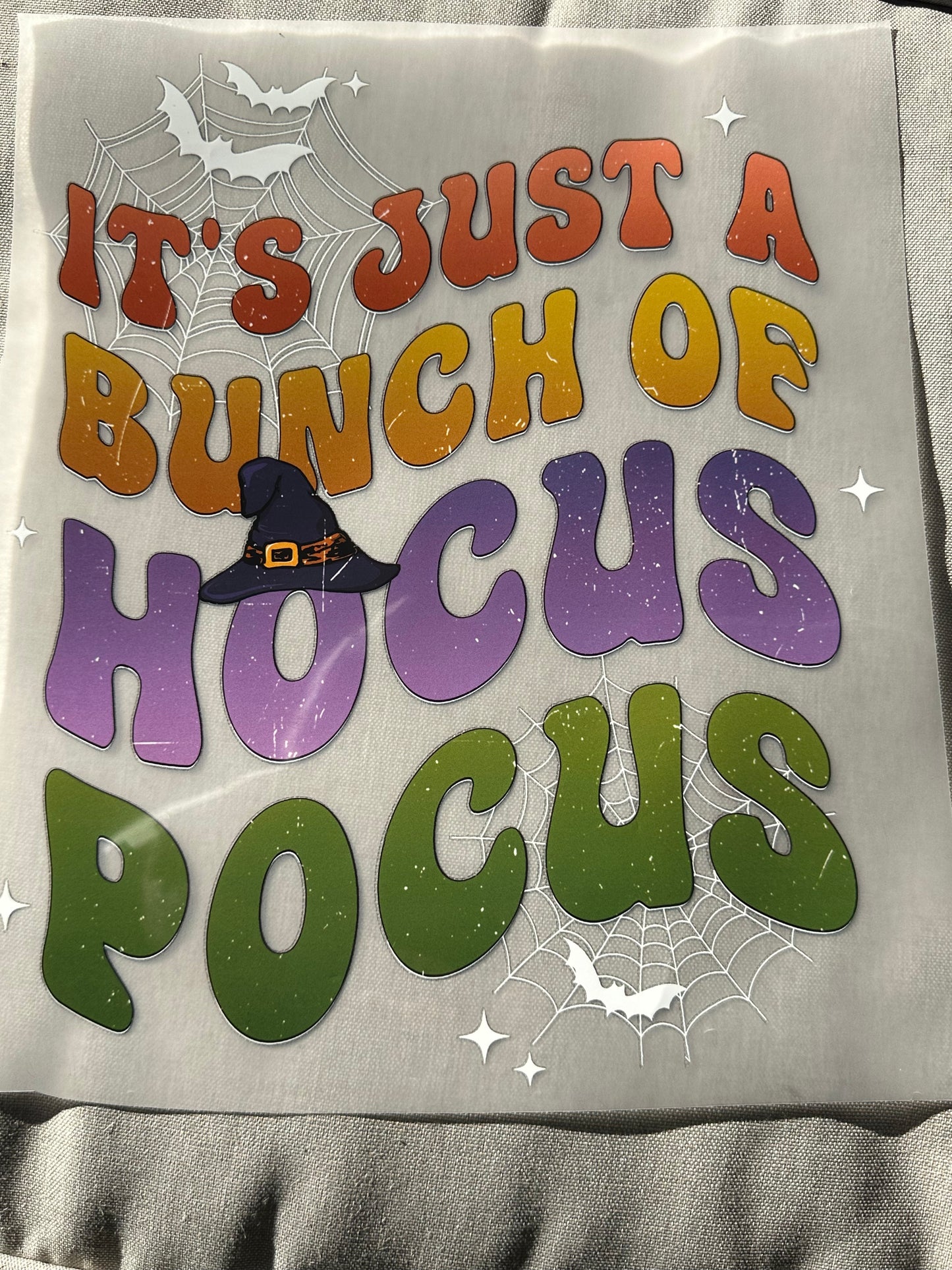 Full Color Screen Print Transfer- Just a Bunch of Hocus Pocus