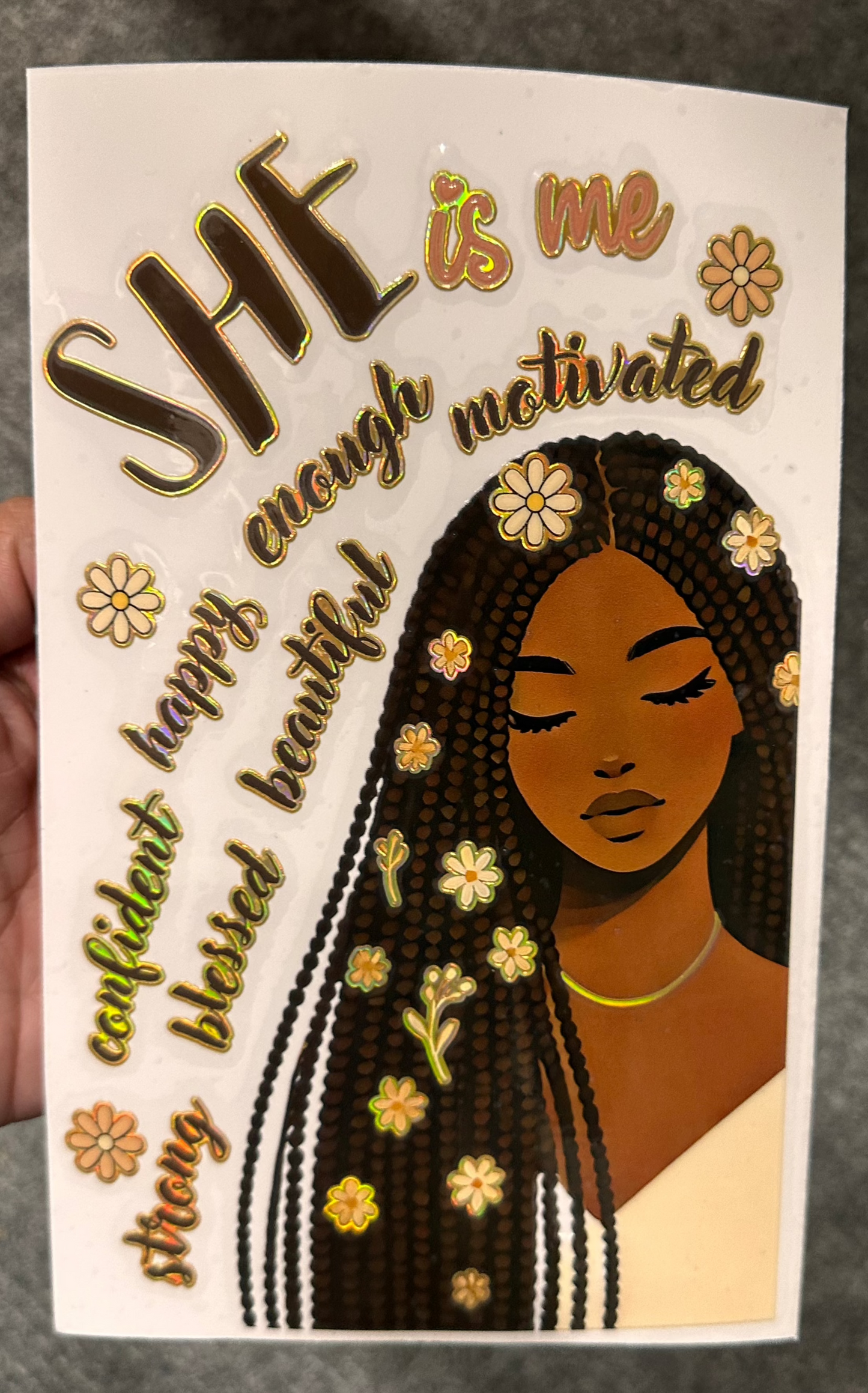 Journal Cover UV DTF- HOLOGRAPHIC GOLD FOIL TRIM SHE IS ME