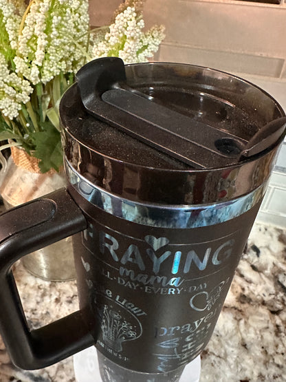 PRAYING MAMA 40 oz  Stainless Steel TUMBLER- Blue Plated, Double Walled Vacuum Insulated