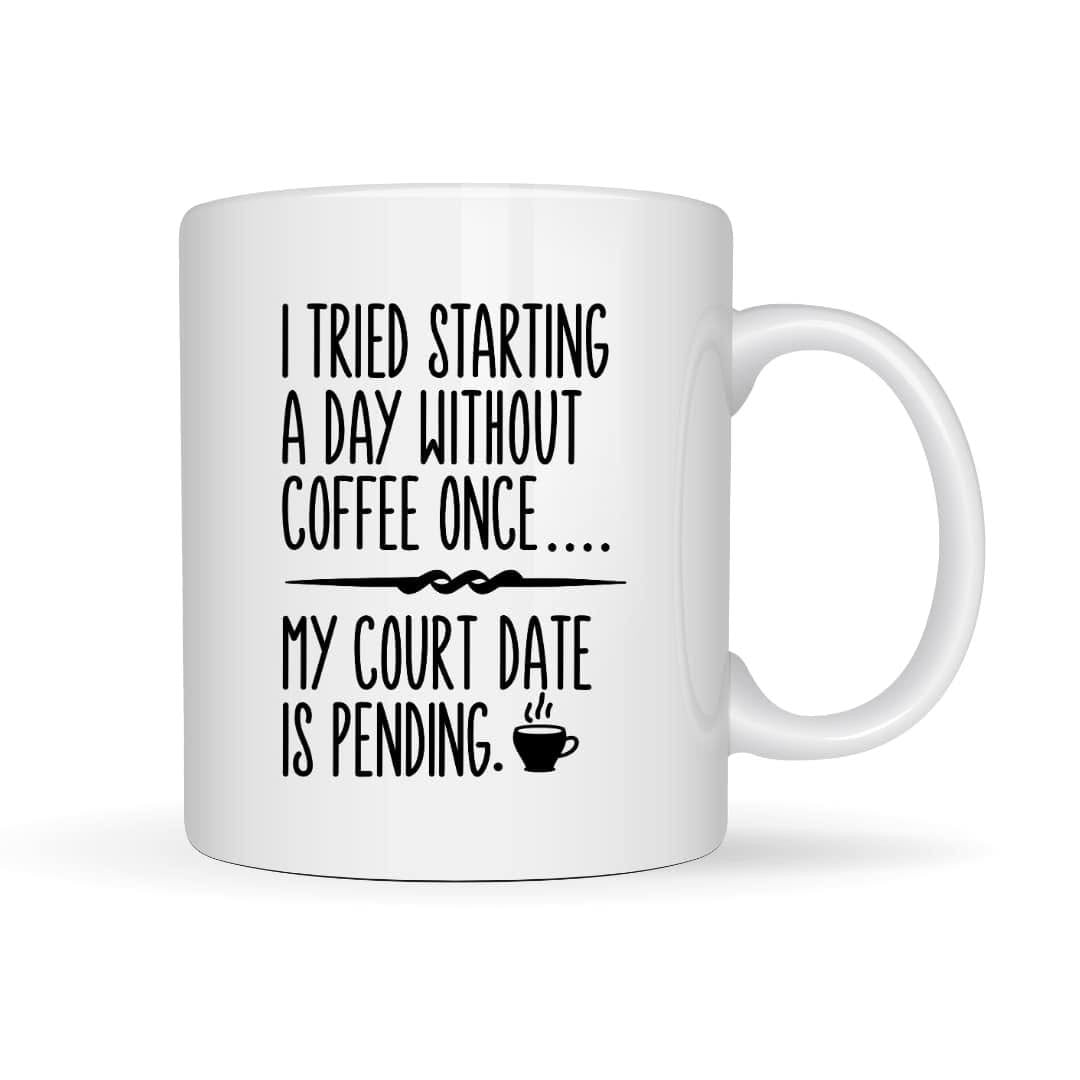 I tried Starting A Day without Coffee Mug, Coffee, Hot Drinks, Tea