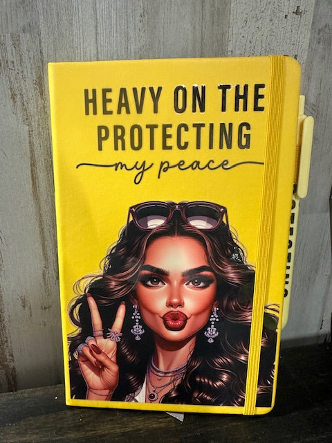 "Heavy on Protecting my Peace" Journal