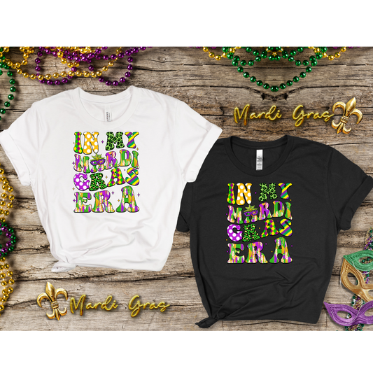 DTF Transfer-  IN MY MARDI GRAS ERA