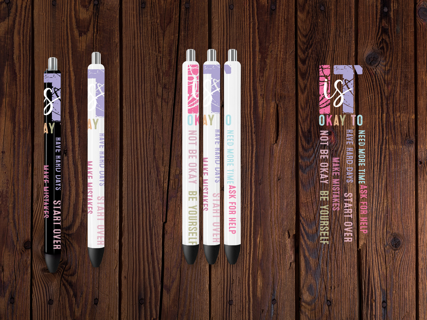 PEN WRAP - IT IS OKAY TO ...