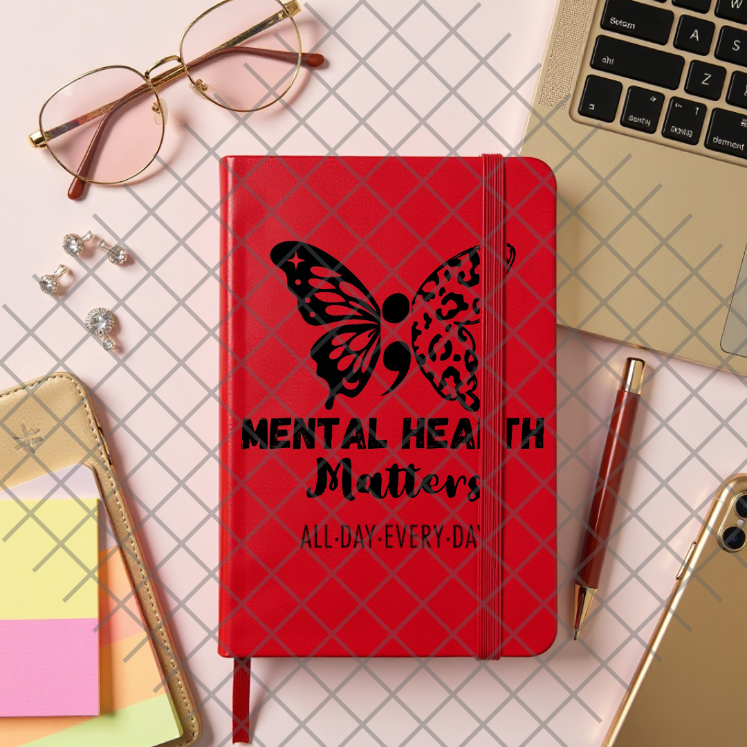 Journal Cover UV DTF- MENTAL HEALTH MATTERS