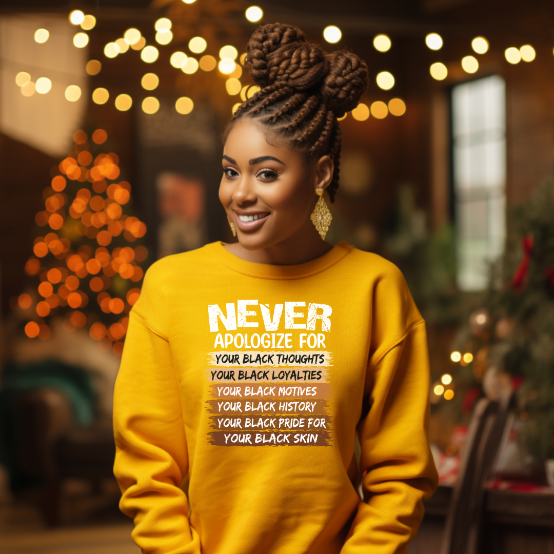 DTF Transfer- NEVER APOLOGIZE