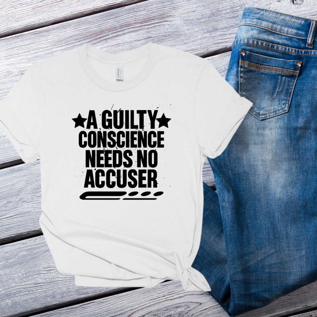 Single Color Screen Print- A GUILTY CONSCIENCE