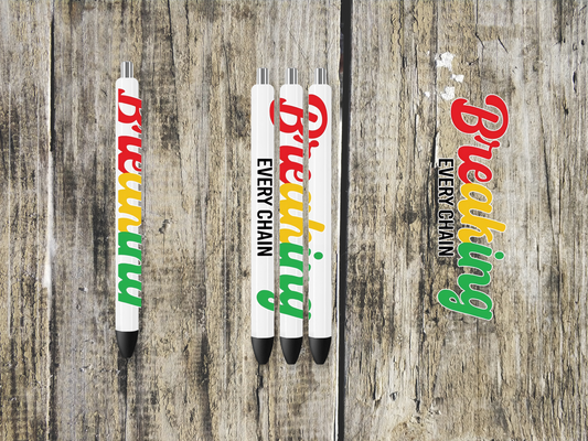 PEN WRAP - BREAKING EVERY CHAIN