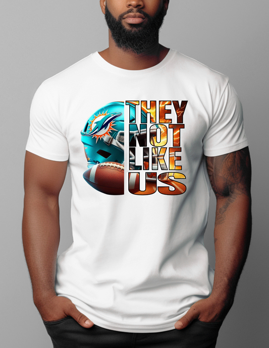 DTF Transfer-  Dolphins They Not Like Us