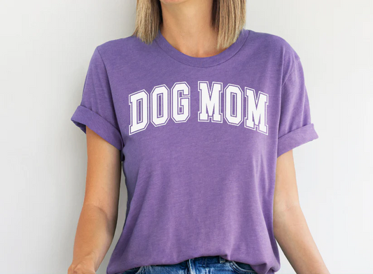Single Color Screen Print - DOG MOM VARSITY