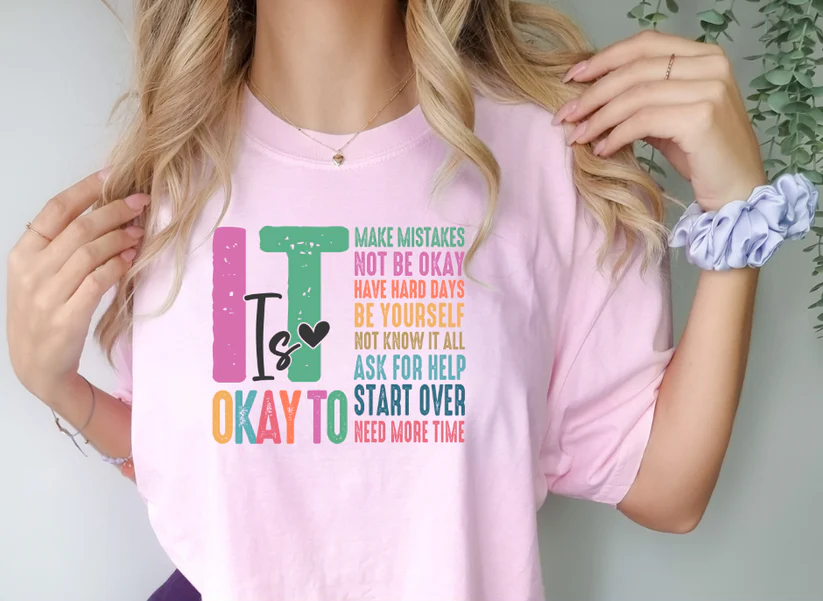 Clear Film Full Color Screen Print - IT IS OKAY MULTICOLOR