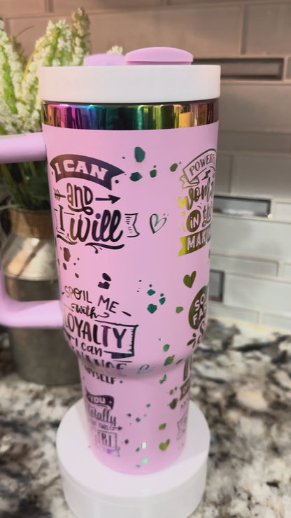 POWERFUL WOMAN 40 oz  Stainless Steel TUMBLER- RAINBOW Plated, Double Walled Vacuum Insulated